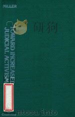 TOWARD INCREASED JUDICIAL ACTIVISM  THE POLITICAL ROLE OF THE SUPREME COURT（1982 PDF版）