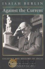 AGAINST THE CURRENT  ESSAYS IN THE HISTORY OF IDEAS（1979 PDF版）