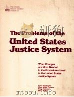 THE PROBLEMS OF THE UNITED STATES JUSTICE SYSTEM（1983 PDF版）