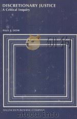 DISCRETIONARY JUSTICE  A CRITICAL INQUIRY（1981 PDF版）