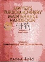 SAWYER'S TURBOMACHINERY MAINTENANCE HANDBOOK FIRST EDITION THREE VOLUMES VOLUME 2 STEAM TURBINE（1980 PDF版）