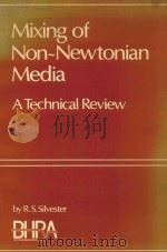 MIXING OF NON-NEWTONAIN MEDIA A TECHNICAL REVIEW（1985 PDF版）