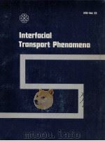 INTERFACIAL TRANSPORT PHENOMENA（1983 PDF版）
