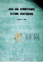 AIAA 14TH AERODYNAMIC TESTING CONFERENCE（1986 PDF版）