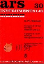 ars 30 Concerto à 5 in D for Flute Strings and continuo first edition Brinckmann piano score mohr Ed 1959 PDF电子版封面 G.Ph.Telemann