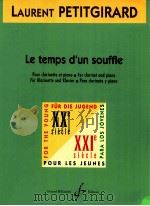 Le temps d'un souffle pour clarinette et piano G 6660 B（1999 PDF版）