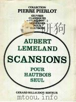 collection pierre pierlot ceuvres classiques modernes pour hautbois Scansions Pour Hautbois seul Op.   1971  PDF电子版封面     
