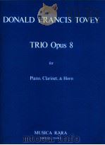 Trio op.8 for piano clarinet and horn 1980 PDF电子版封面