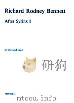 Richard Rodney Bennett After Syrinx I for oboe and piano（1989 PDF版）