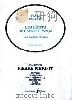 Les Recits de Sancho Panca pour hautbois et piano 1998 PDF电子版封面 Pascal Proust