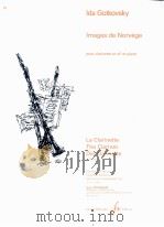 Images de Norvege pour clarinette en sib et piano 1980 PDF电子版封面 Ida Gotkovsky