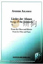 songs of the ancestorspoem for oboe and piano Edition Sikorski 6811 1976 PDF电子版封面