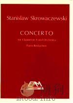 Concerto for clarinet in A and orchestra piano reduction（1981 PDF版）
