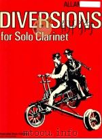 Diversions for solo clarinet amp 7550 1976 PDF电子版封面 Allan Blank