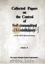 COLLECTED PAPERS ON THE CONTROL OF SOIL-TRANSMITTED HELMINTHIASES  VOLUME 2（1983 PDF版）