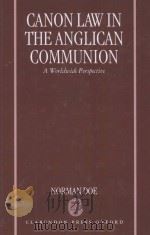 CANON LAW IN THE ANGLICAN COMMUNION  A WORLDWIDE PERSPECTIVE（1998 PDF版）