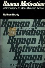 MUMAN MOTIVATION  COMMENTARY ON GOAL-DIRECTED ACTION（1983 PDF版）