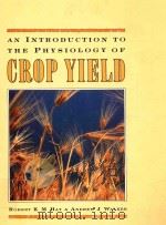 An introduction to the physiology of crop yield（1989 PDF版）