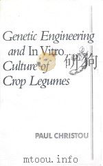 Genetic engineering and in vitro culture of crop legumes（1992 PDF版）