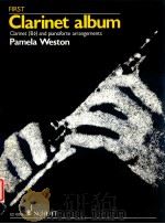 First Clarinet album Clarinet (Bb) and pianoforte arrangements ED 10243（1952 PDF版）