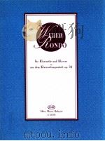 Weber Rondo aus dem Klarinettenquintett Op.34 Z.13 978 1994 PDF电子版封面 Weber