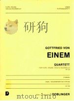 Quartett fur flote violine viola & violoncello op.85 stimmen Dazu:Studienpartitur Stp.556 06 768 1992 PDF电子版封面