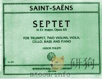 Septet in Eb major Opus 65 for Trumpet Two violins Viola Cello Bass and Piano Isidor Philipp No.189 1956 PDF电子版封面 Camille Saint-Saens