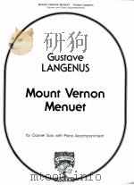 Mount Vernon Menuet for Clarinet Solo with Piano Accompaniment（ PDF版）
