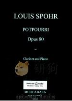 Potpourri Opus 80 for clarinet and piano MR 2226（1996 PDF版）