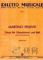 diletto musicale DM 36 Tanze fur Oberstimme und BaB violine Cembalo Klavier BaB Friedrich Cerha 1964 PDF电子版封面