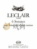 jean-marie Leclair L'Ainé 6 Sonatas pour violon avec la basse continue Ⅱ Z.12 914 1985 PDF电子版封面