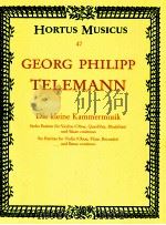 Die kleine Kammermusik Six Partitas for Violin Oboe recorder and Basso continuo HM 47 1990 PDF电子版封面