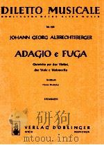 diletto musicale Nr.285 Adagio e fuga Quintetto per due Violini due Viole e Violoncello Erstdruck Fe（1968 PDF版）