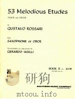 53 melodious etudes major and minor for saxophone or oboe b-221（1966 PDF版）