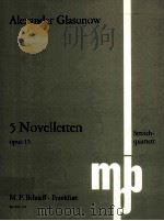 FUNF NOVELLETTEN FUR STREICHQUARTETT OPUS 15 bel.nr.226（1983 PDF版）