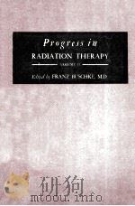 PROGRESS IN RADIATION THERAPY  VOLUME 2（1962 PDF版）