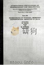 PHARMACOLOGY OF INTESTINAL ABSORPTION:GASTROINTESTINAL ABSORPTION OF DRUGS  VOLUME 2（1975 PDF版）