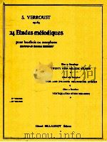 24 etudes mélodiques pour hautbois ou saxophone revision de georges gourdet oboe or saxophone twenty 1977 PDF电子版封面 S.Verroust