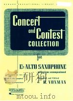 concert and contest collection for eb alto saxophone with piano accompaniment PDF电子版封面 H.Vxman