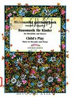 child's play music for recorder and piano Z.13846（1991 PDF版）