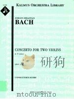 Concerto for Two Violins in D minor BWV 1043 A 1240 PDF电子版封面 Johann Sebastian Bach