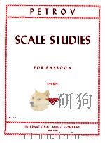 scale studies for bassoon dherin No.1525 1958 PDF电子版封面 I.A.Petrov