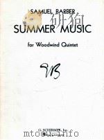summer music for woodwind quintet PDF电子版封面 Samuel Barbre