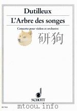 L'Arbre des songes Concerto pour violon et orchestre ed 7434（1988 PDF版）