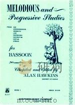 melodious and progressive studies for bassoon book 1 PDF电子版封面 Alan Hawkins