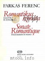 Romantikus Szonáta sonate romantique 1985 PDF电子版封面 Farkas