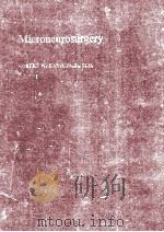 MICRONEUROSURGERY THIRD EDITION 1985 PDF电子版封面 080164187X ROBERT W.RAND