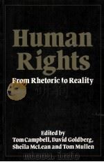 HUMAN RIGHTS:FROM RHETORIC TO REALITY 1986 PDF电子版封面 0631143629
