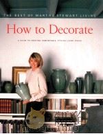 the best of martha stewart living how to decorate（1996 PDF版）