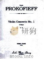 Violin Concerto No. 1 D Major op.19 Violin/Piano 00420 PDF电子版封面 Sergei Prokofieff